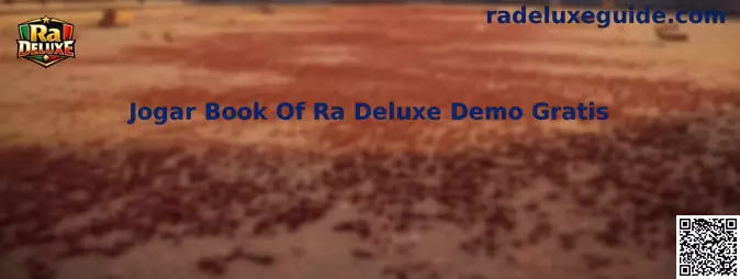 Guía visual para Jogar Book Of Ra Deluxe Demo Gratis