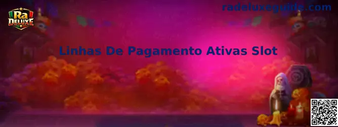 Guía visual sobre Linhas De Pagamento Ativas Slot y líneas de pago activas