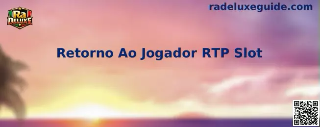 Guía informativa de Ra Deluxe sobre Retorno Ao Jogador RTP Slot