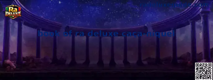 Book of ra deluxe caça-níquel