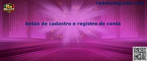 Botão de cadastro e registro de conta oficial de Ra Deluxe