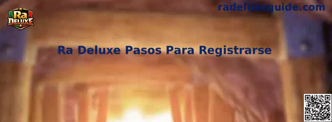 Ra Deluxe Pasos Para Registrarse