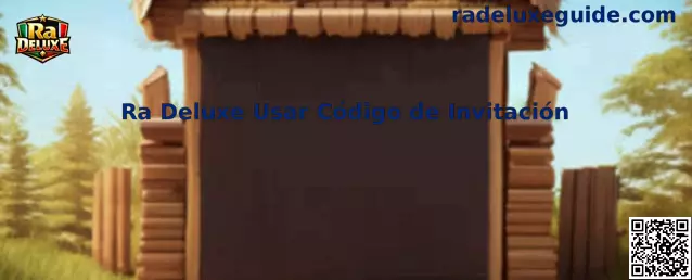 Ra Deluxe Usar Código de Invitación